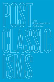 Postclassicisms : The Postclassicisms Collective cover image cdn