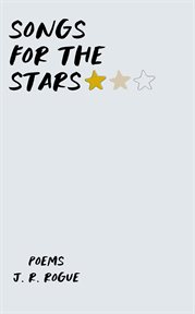 Songs for the Stars: Poems cover image cdn