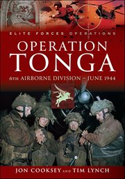 Operation Tonga : 6th Airborne Division-june 1944 cover image cdn