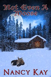Not Even a Moose cover image cdn