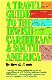 A Travel Guide to the Jewish Caribbean and South America cover image cdn