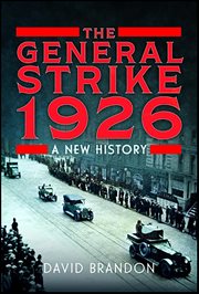 The General Strike 1926 : A New History cover image cdn