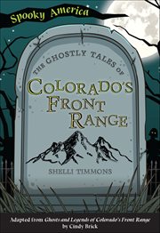 The Ghostly Tales of Colorado's Front Range cover image cdn