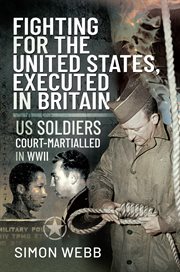Fighting for the United States, Executed in Britain cover image cdn