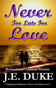 Never Too Late for Love cover image cdn