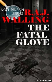 The Fatal Glove. a Noel Pinson. cover image cdn