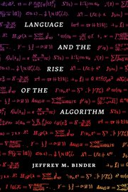 Language and the Rise of the Algorithm cover image cdn