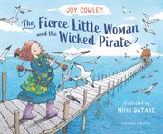 The Fierce Little Woman and the Wicked Pirate, 2nd Edition cover image cdn