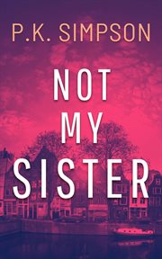 Not My Sister cover image cdn