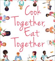 Cook Together, Eat Together cover image cdn