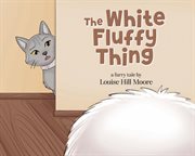 The White Fluffy Thing cover image cdn
