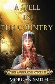 A Spell in the Country Book Two of the Averraine Cycle cover image cdn