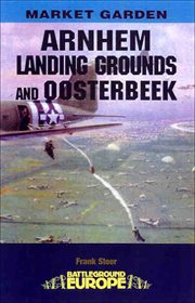 Arnhem: Landing Grounds and Oosterbeek cover image cdn