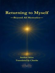 Returning to Myself : Beyond All Memories cover image cdn