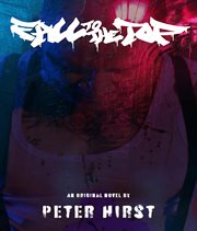 Fall to the Top : A Tale of Death, Deceit and One Man's Desire to Have It All! cover image cdn