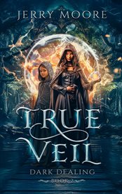 True Veil: Dark Dealings cover image cdn