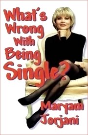 What's Wrong With Being Single? cover image cdn