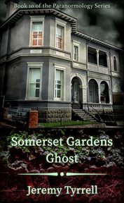 Somerset Gardens Ghost cover image cdn