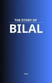 The Story of Bilal cover image cdn