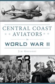 Central Coast Aviators in World War II cover image cdn