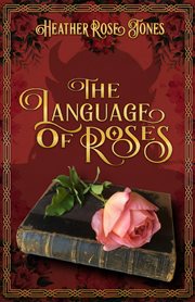 The Language of Roses cover image cdn