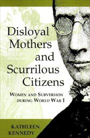 Disloyal Mothers and Scurrilous Citizens cover image cdn