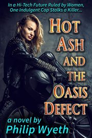 Hot Ash and the Oasis Defect cover image cdn