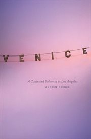 Venice : A Contested Bohemia in Los Angeles cover image cdn