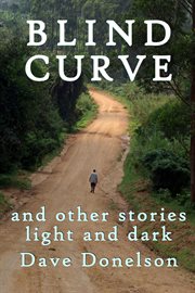 Blind Curve and Other Stories Light and Dark cover image cdn