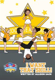 I Want That Skill! : The Cheerleader Book Club cover image cdn