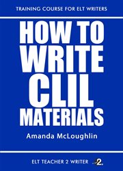 How to Write Clil Materials : Training Course for Elt Writers, #25 cover image cdn