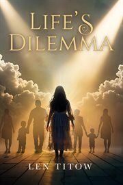 Life's Dilemma cover image cdn