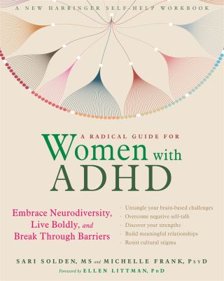 A radical guide for women with ADHD : embrace neurodiversity, live boldly, and break through barriers  cover image cdn