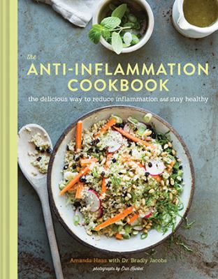 The anti-inflammation cookbook : the delicious way to reduce inflammation and stay healthy  cover image cdn