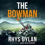 The Bowman : A Dci Evan Warlow Novel cover image cdn