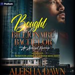 Bought by a Billionaire Bachelor cover image cdn