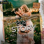 Rewrite Our Story cover image cdn