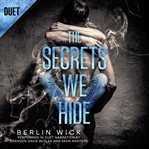 The Secrets We Hide cover image cdn