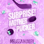 Surprise Mother Pucker cover image cdn