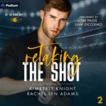 Retaking the Shot cover image cdn