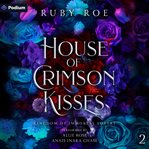 House of Crimson Kisses cover image cdn