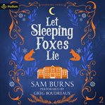 Let Sleeping Foxes Lie cover image cdn