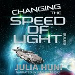 Changing the Speed of Light Bulbs (Library Edition) cover image cdn
