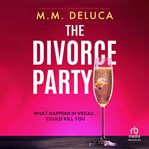 The Divorce Party cover image cdn