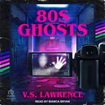 80s Ghosts cover image cdn