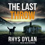 The Last Throw : A DCI Evan Warlow Novel cover image cdn