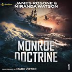 Monroe Doctrine: Volume I cover image cdn