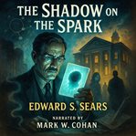 The Shadow on the Spark cover image cdn