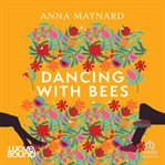Dancing With Bees cover image cdn