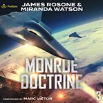 Monroe Doctrine: Volume III cover image cdn